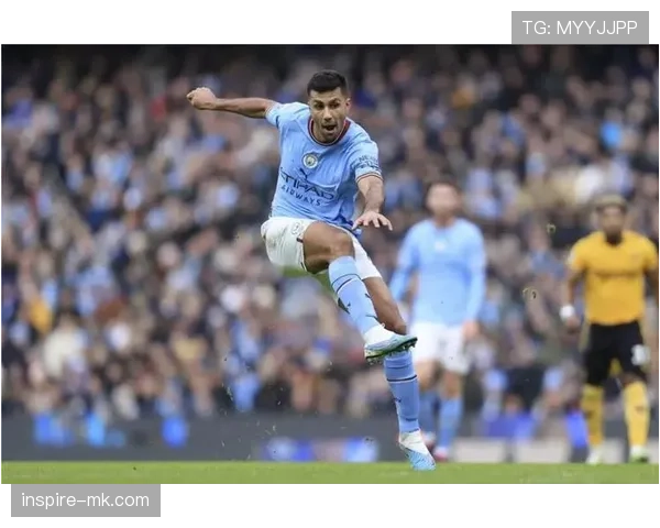 Rodri 创造个人职业生涯进球新纪录